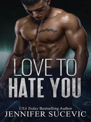 cover image of Love to Hate You